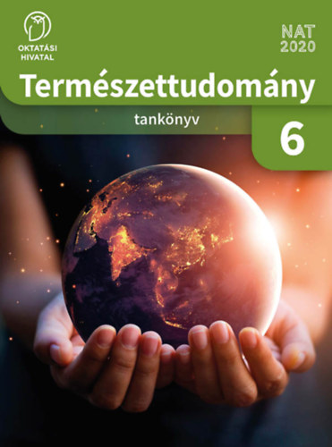 Dr. Angyal Zsuzsanna: Természettudomány 6. tankönyv