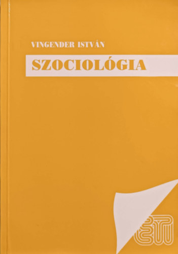 Vingender István: Szociológia