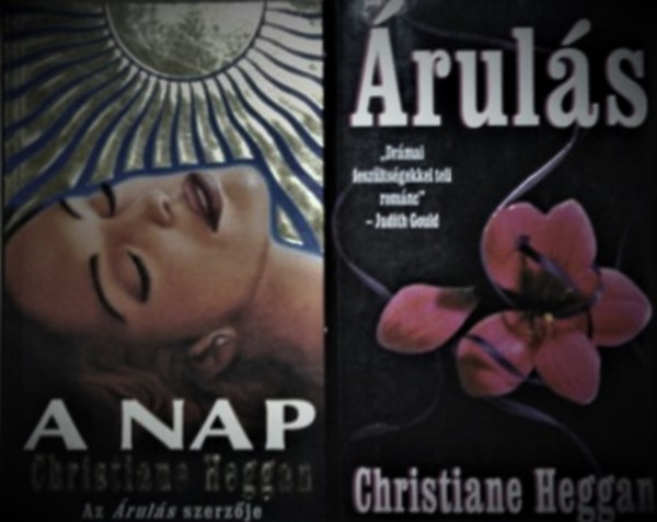 Christiane Heggan: A Nap + Árulás