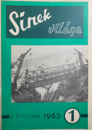 : Sínek világa - V. évf./I. - 1962