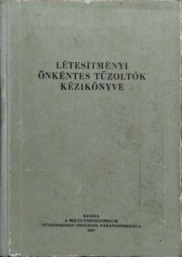 : Létesítményi önkéntes tűzoltók kézikönyve