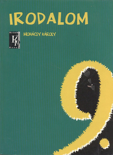 Mohácsy Károly: Színes irodalom 9.