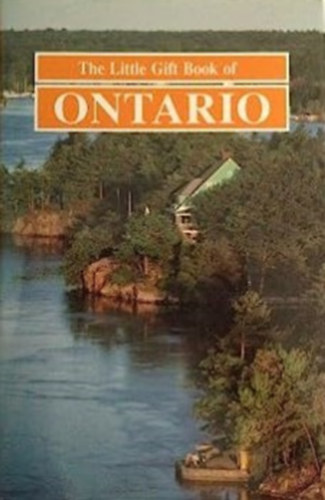 Linda Ostrowalker (szerk.): The Little Gift Book of Ontario