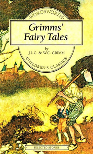 Brothers Grimm: Grimms' Fairy Tales