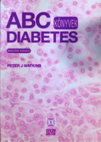 Peter J. Watkins: ABC könyvek - Diabetes