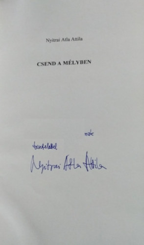 Nyitrai Atla Attila: Csend a mélyben