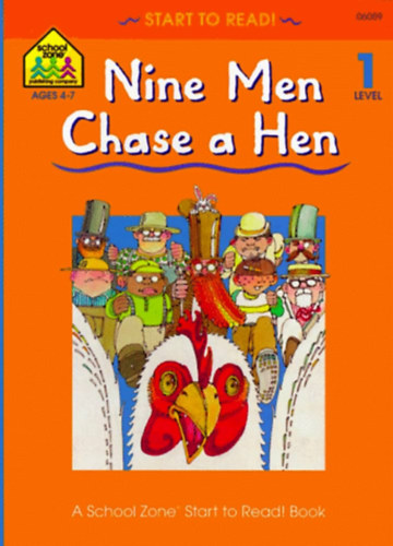 Barbara Gregorich: Nine Men Chase a Hen (Start to Read! - Level 1)