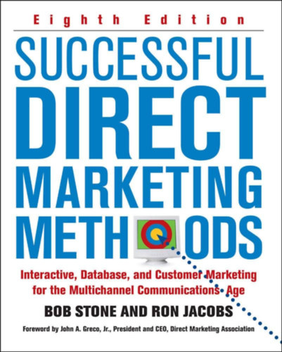 Bob Stone: Succesful Direct Marketing Methods