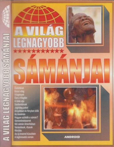 : A világ Legnagyobb sámánjai