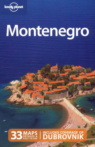 Peter Dragicevich William Gourlay Vesna Maric: Lonely Planet Montenegro