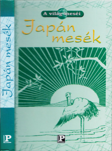 : Japán mesék (A világ meséi)