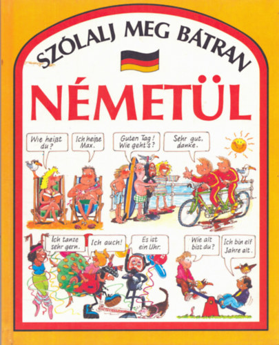 Angela Wilkes: Szólalj meg bátran németül