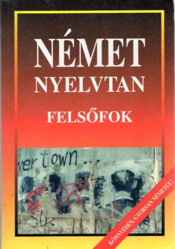 : Német nyelvtan (felsőfok)