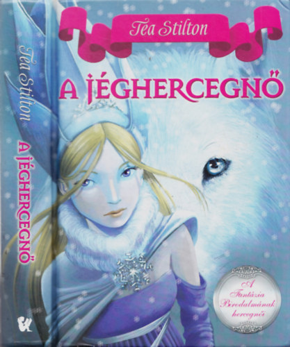 Tea Stilton: A jéghercegnő 