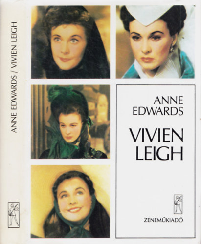 Anne Edwards: Vivien Leigh