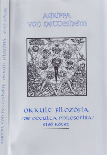 Agrippa von Nettesheim: Okkult filozófia I. kötet
