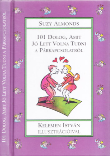 Suzy Almonds: 101 dolog, amit jó lett volna tudni a párkapcsolatról