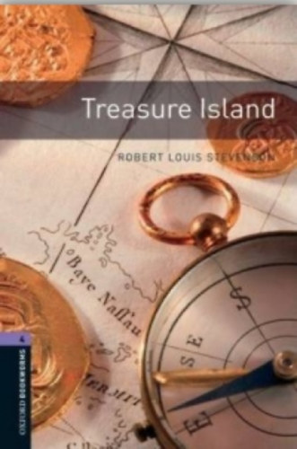 Robert Louis Stevenson: Treasure Island - Oxford Bookworms - stage 4