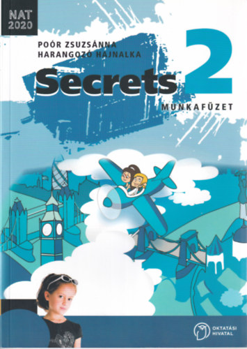 Poór Zsuzsánna; Harangozó Hajnalka: Secrets 2. munkafüzet