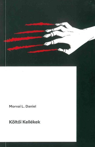 Morvai L. Daniel: Költői ​Kellékek