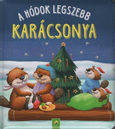 : A hódok legszebb karácsonya