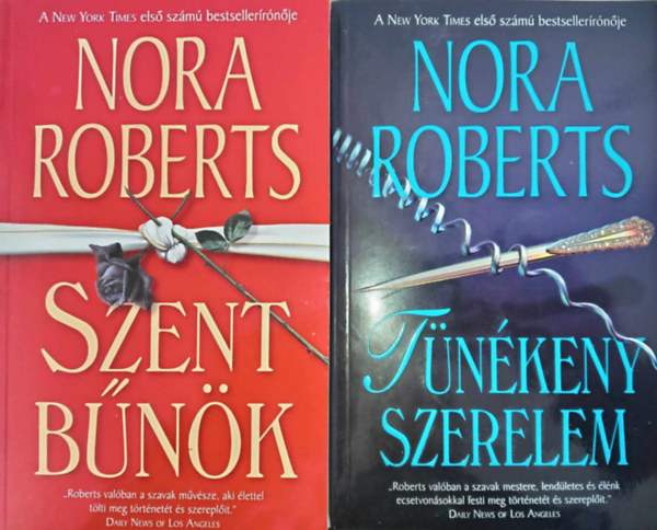 Nora Roberts: Szent bűnök + Tünékeny szerelem (D.C. Nyomozók sorozat I-II.)