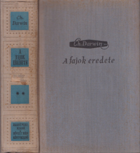 Charles Darwin: A fajok eredete