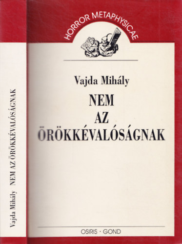 Vajda Mihály: Nem az örökkévalóságnak