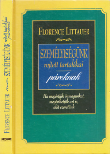 Florence Littauer: Személyiségünk rejtett tartalékai pároknak