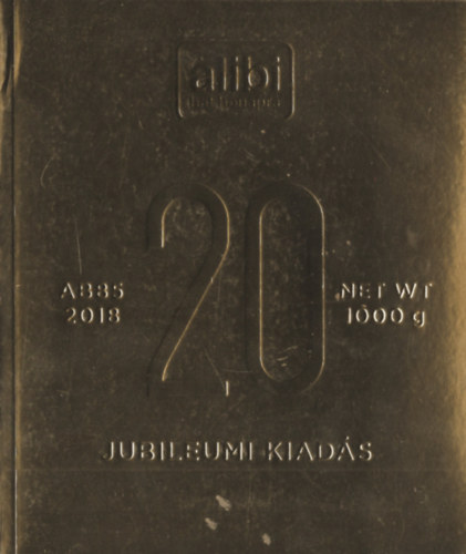 : Alibi hat hónapra - Jubileumi kiadás