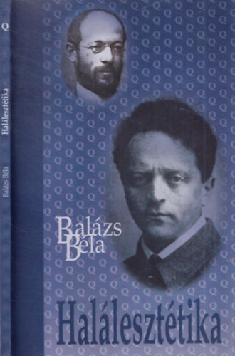 Balázs Béla: Halálesztétika