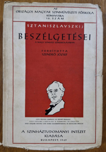 : Sztaniszlavszkij beszélgetései a Nagy Színház színiiskolájában 1918-1922