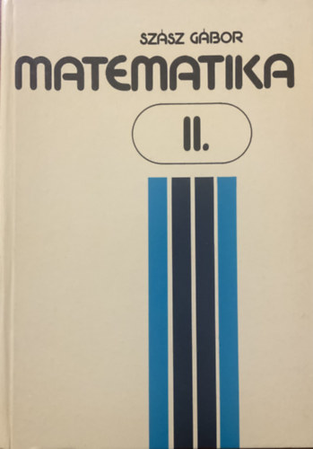 Szász Gábor: Matematika II. (Szász)