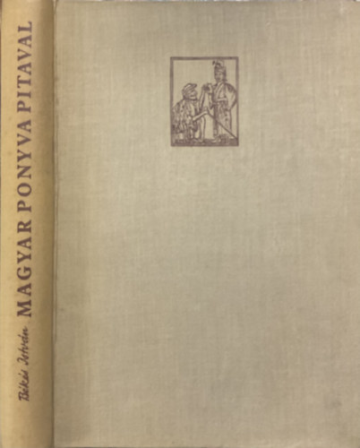 Békési István: Magyar ponyva pitaval - A XVIII. század végétől a XX. század kezdetéig