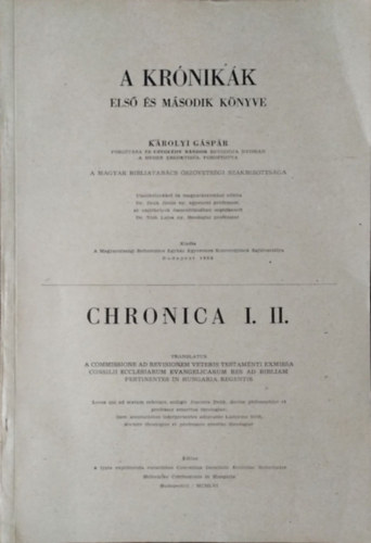 Károlyi Gáspár (ford.): A krónikák első és második könyve