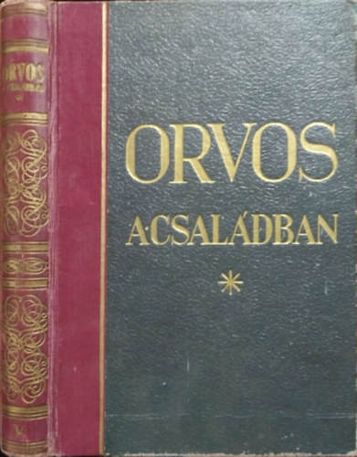 Tolnai: Orvos a családban V.