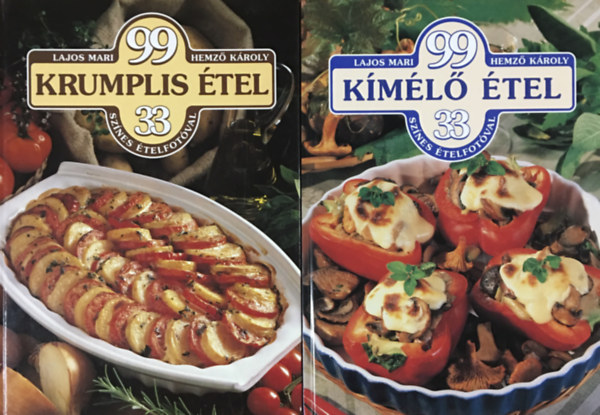 Lajos Mari Hemző Károly: 99 krumplis étel + kímélő étel 33 színes ételfotóval (2 kötet)