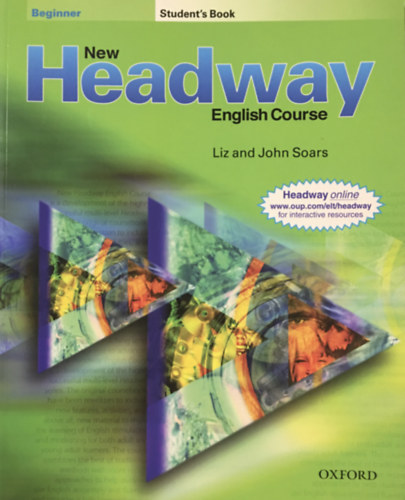 Liz and John Soars: New Headway English Course - Beginner Student's Book