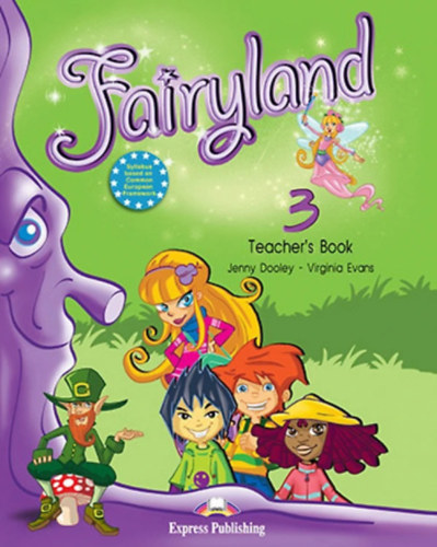 Jenny Dooley, Virginia Evans: Fairyland 3 - Teacher's Book