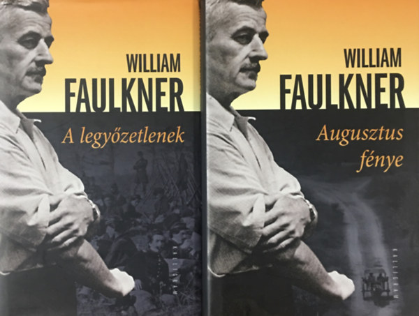 William Faulkner: A legyőzetlenek + Augusztus fénye (2 kötet)