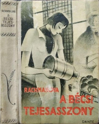 Alexandra Rachmanova: A bécsi tejesasszony