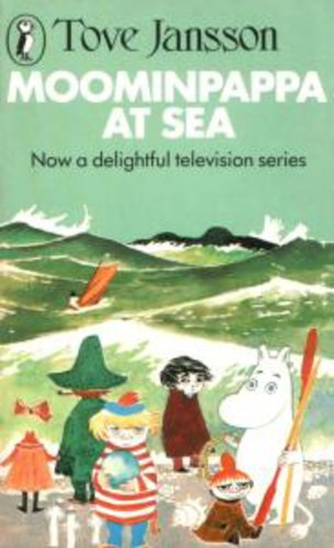 Tove Jansson: Moominpappa at sea