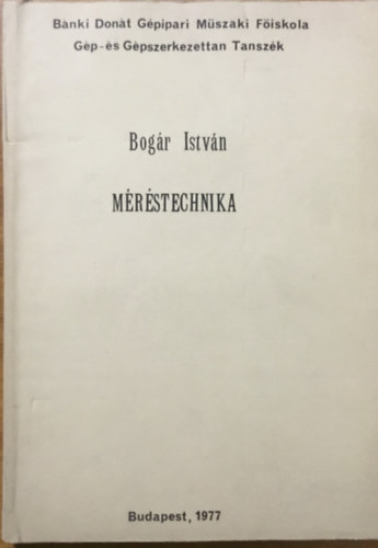 Bogár István: Méréstechnika