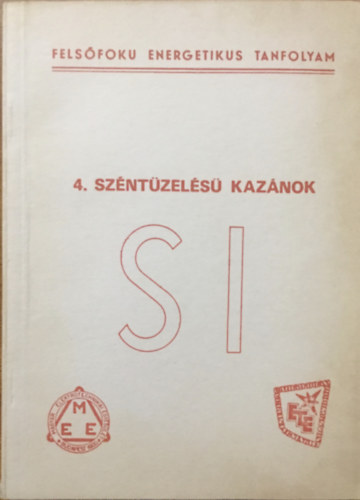 Ursu László: Széntüzelésű kazánok