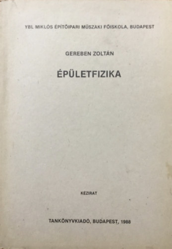 Gereben Zoltán: Épületfizika