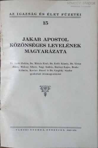 : Jakab apostol közönséges levelének magyarázata (Igazság és Élet Füzetei 15.)