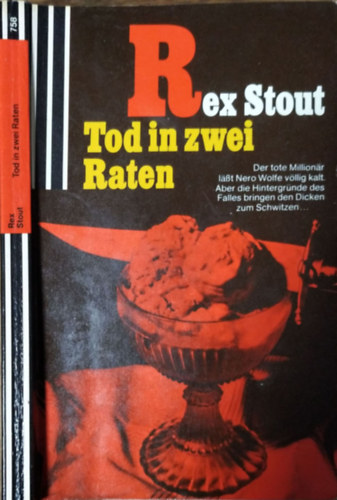 Rex Stout: Tod in zwei Raten (Scherz Krimi 758)