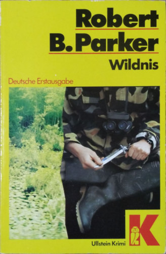 Robert B. Parker: Wildnis (Ullstein Krimi 10275)