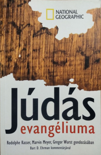 National Geographic: Júdás evangéliuma - A Tchacos-kódex alapján