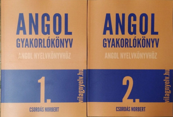 Csordás Norbert: Angol gyakorlókönyv angol nyelvkönyvhöz 1-2. (2 kötet)